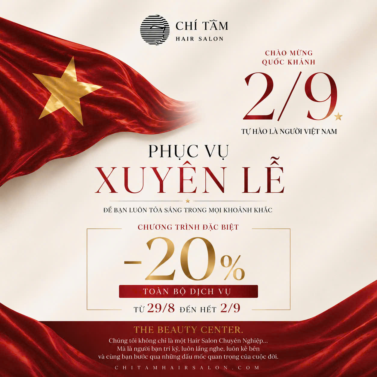 Chí Tâm Hair Salon - Chào mừng Quốc khánh 2/9, giảm 20% toàn bộ dịch vụ